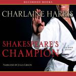 shakespeares champion