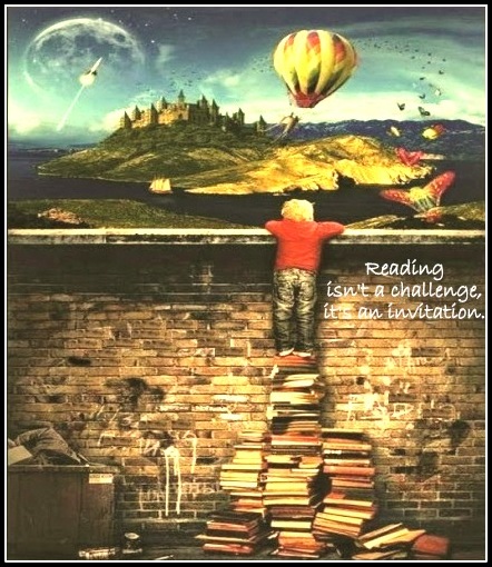Reading Isn't A Challenge It's An Invitation