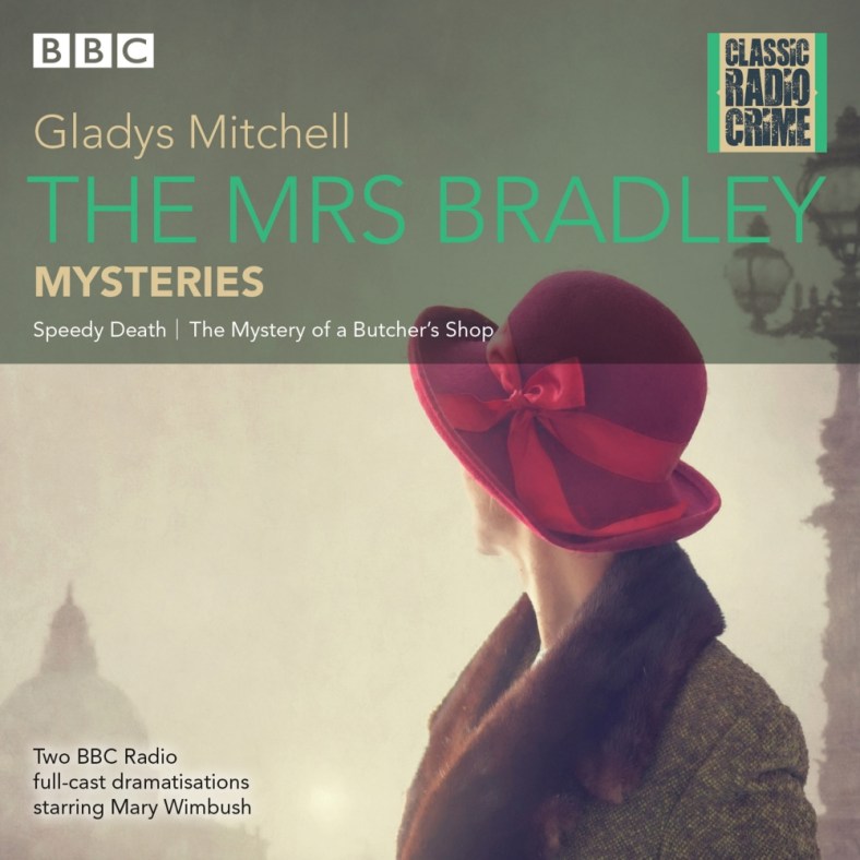 The mrs Bradley Mysteries